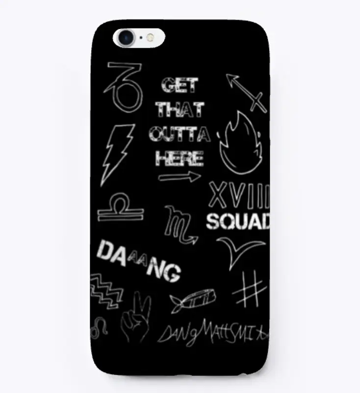GET THAT OUTTA HERE - BLACK PHONE CASE